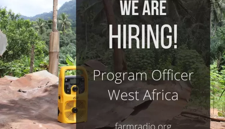 Farm Radio International, Program Officer, West Africa, Hiring,